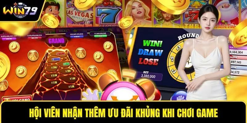 Hội viên nhận thêm ưu đãi khủng khi chơi game
