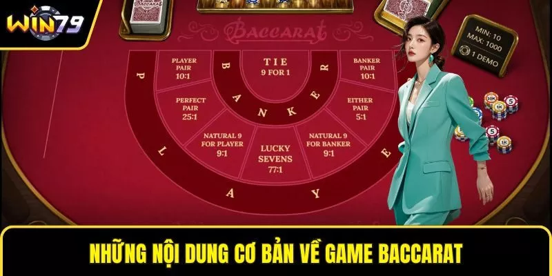 Những nội dung cơ bản về game Baccarat