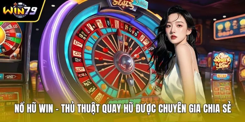 Nổ hũ win